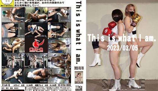 This is What I am. 2023年3月5日